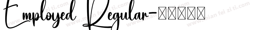 Employed Regular字体转换